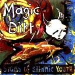 Magic Dirt : Signs of Satanic Youth EP